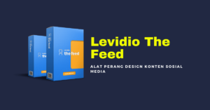 Levidio The Feed Alat Perang Design Konten Sosial Media