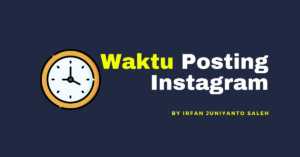 Waktu Terbaik Posting Instagram Di Indonesia