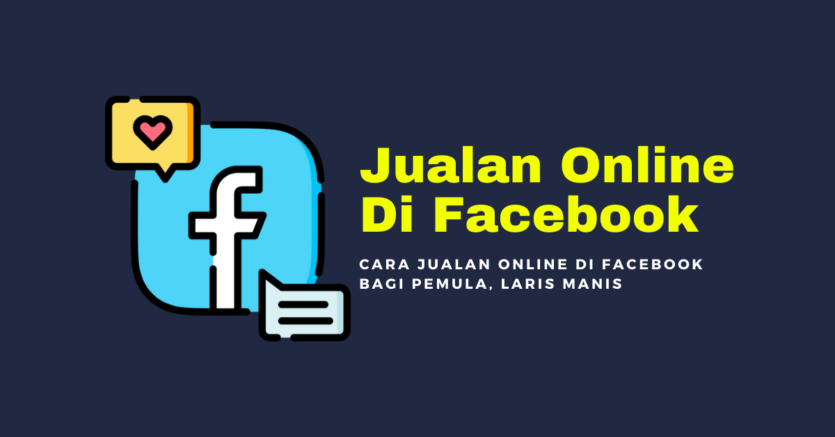 Jualan Online Di Facebook