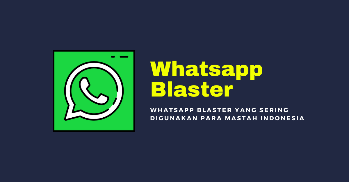 whatsapp blaster indonesia